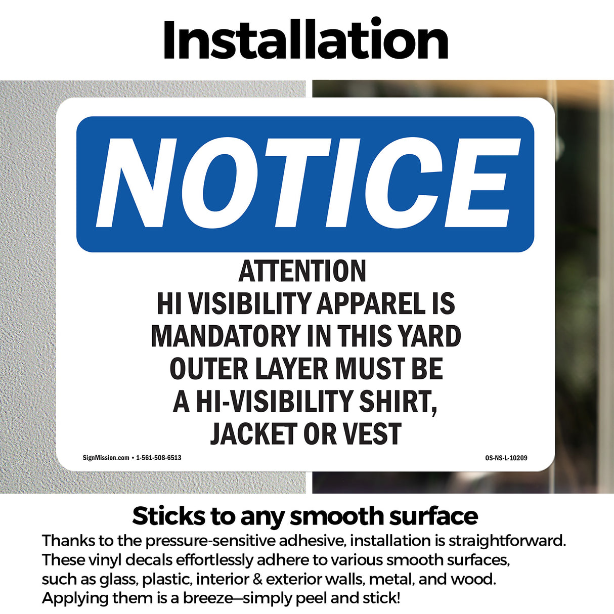 Attention Hi-Visibility Apparel Is Mandatory