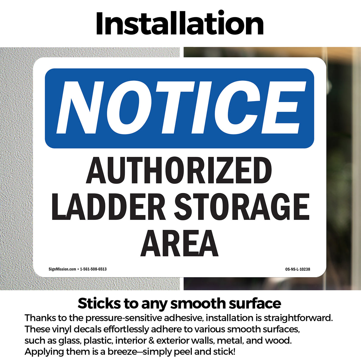 Authorized Ladder Storage Area