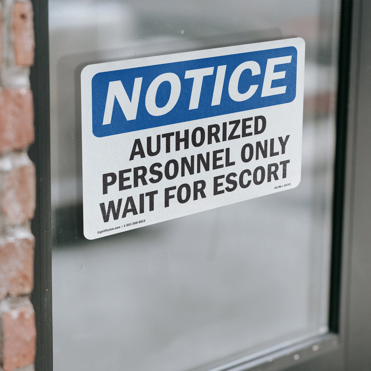 Authorized Personnel Only Wait For Escort