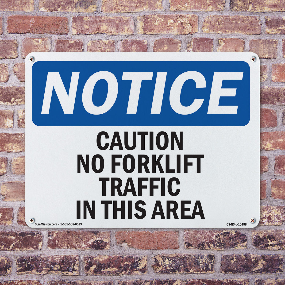 Caution No Forklift Traffic In This Area