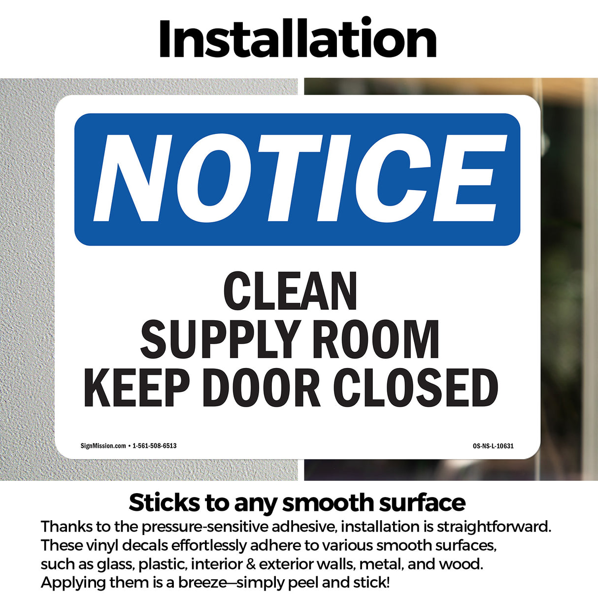 Clean Supply Room Keep Door Closed