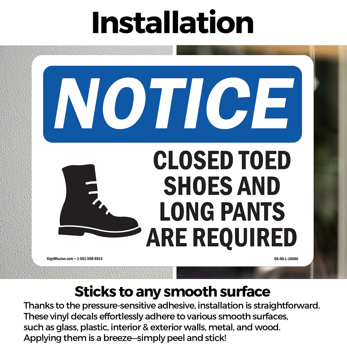 Closed Toed Shoes And Long Pants