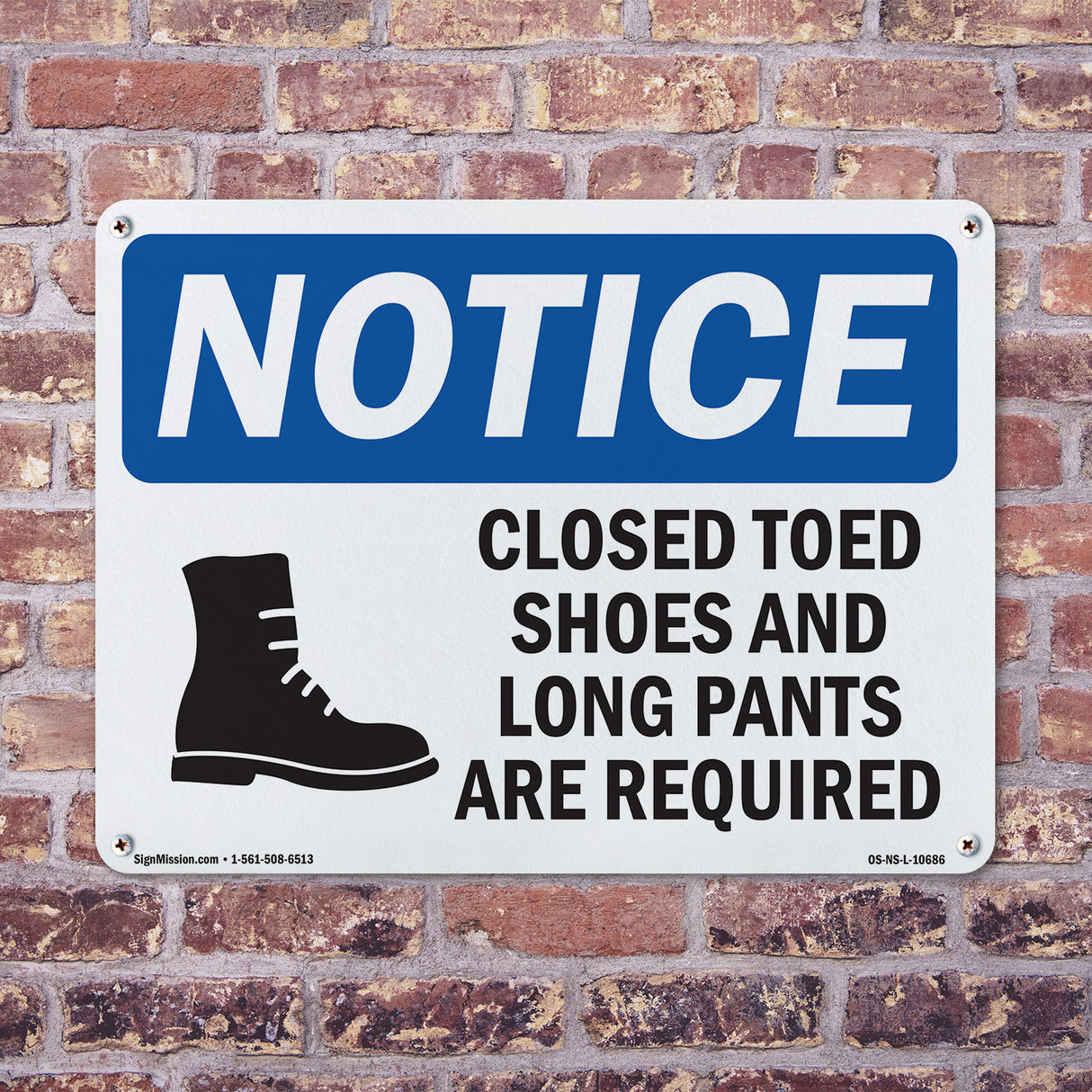 Closed Toed Shoes And Long Pants
