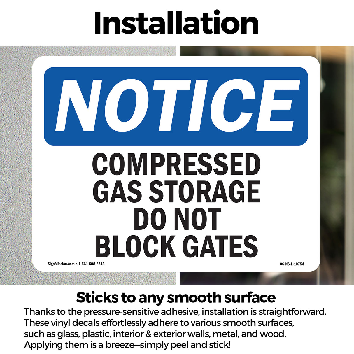 Compressed Gas Storage Do Not Block Gates