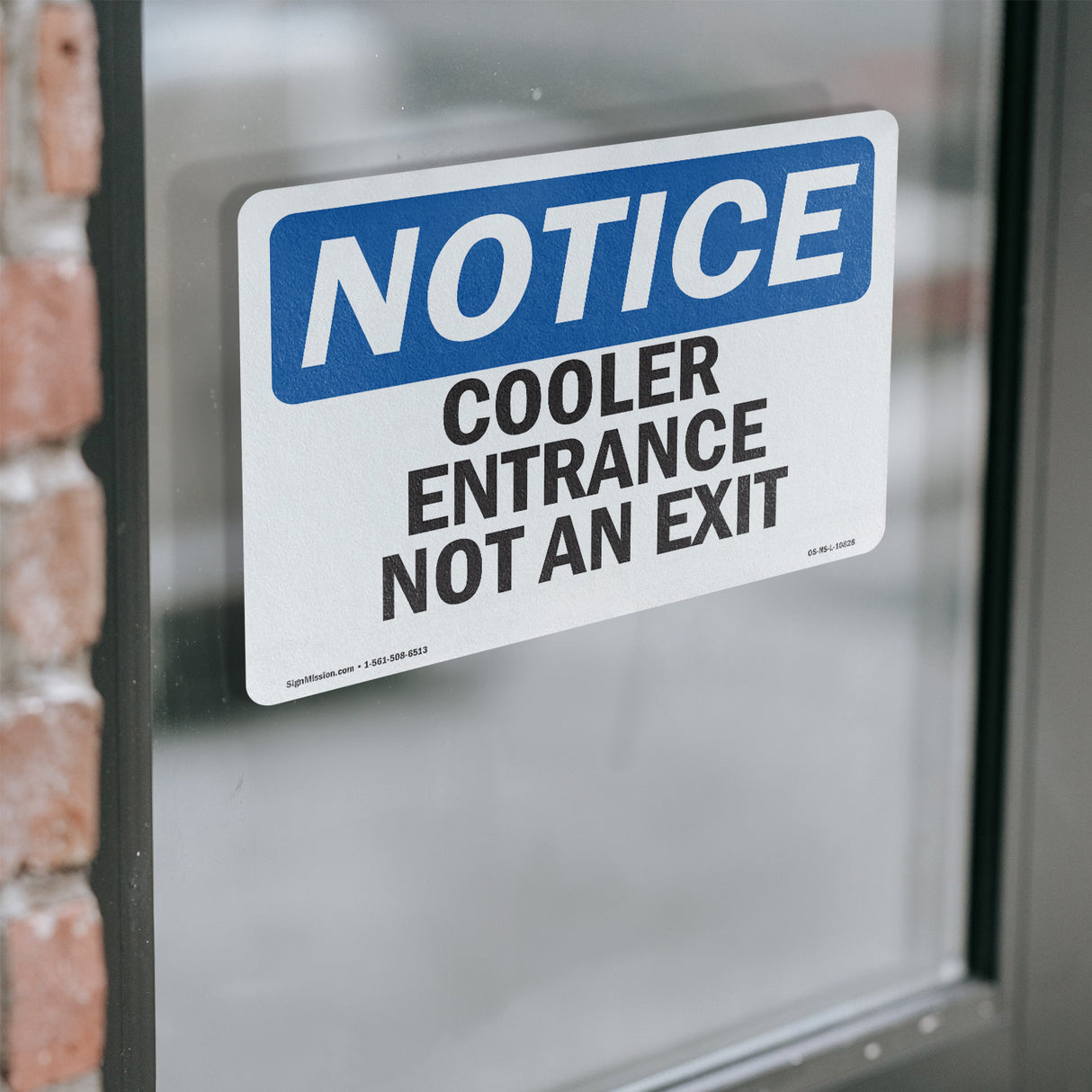 Cooler Entrance Not An Exit