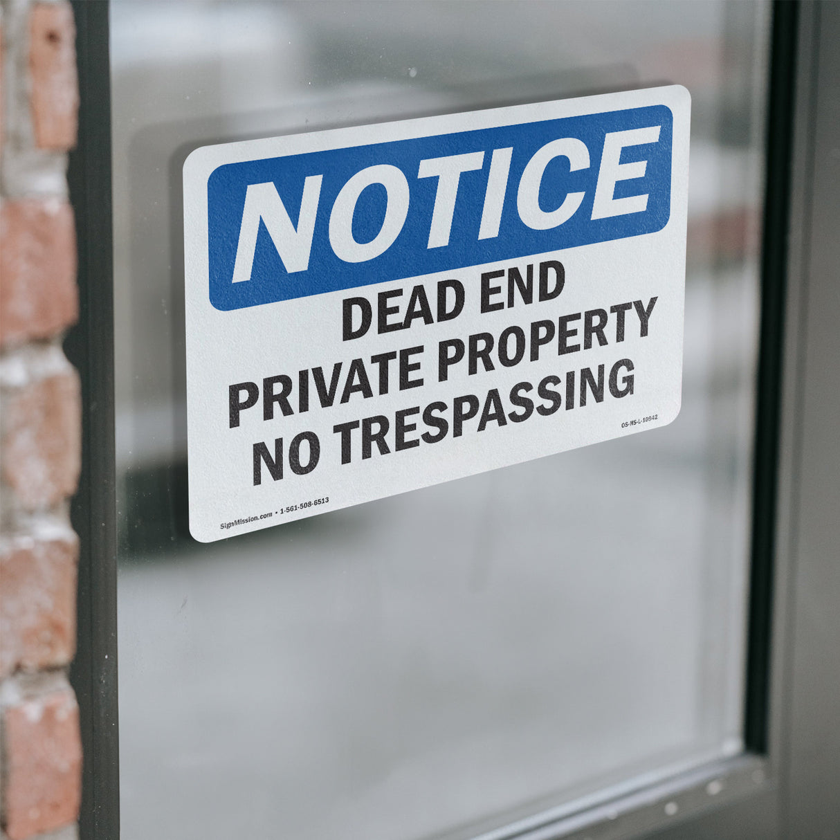 Dead End Private Property No Trespassing