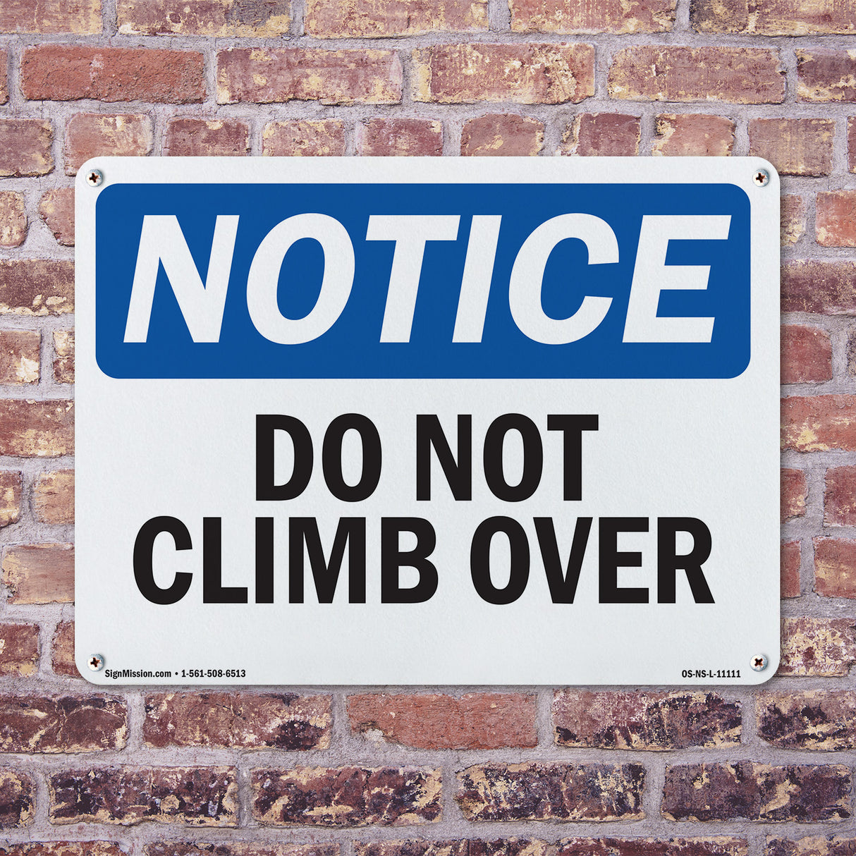 Do Not Climb Over