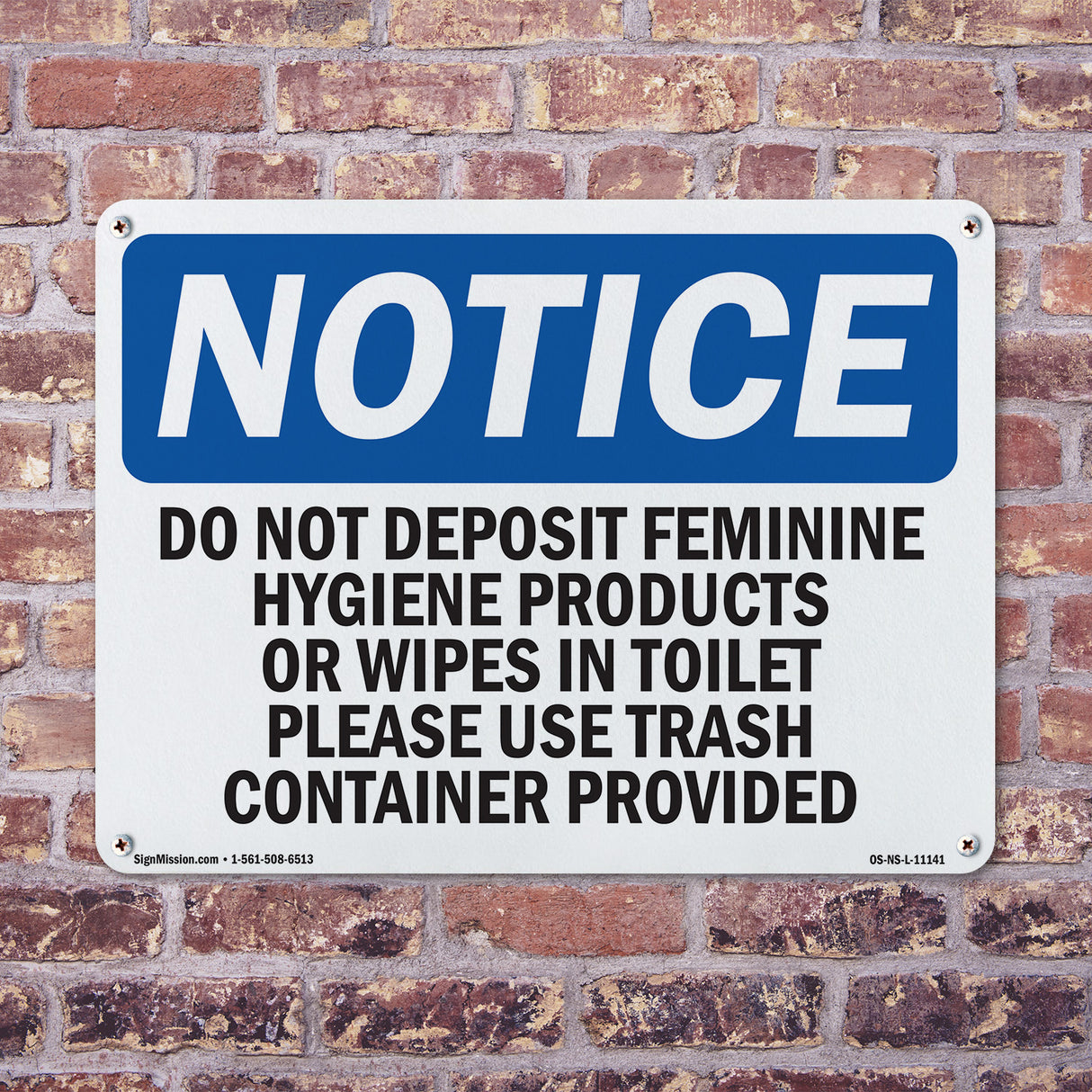 Do Not Deposit Feminine Hygiene Products