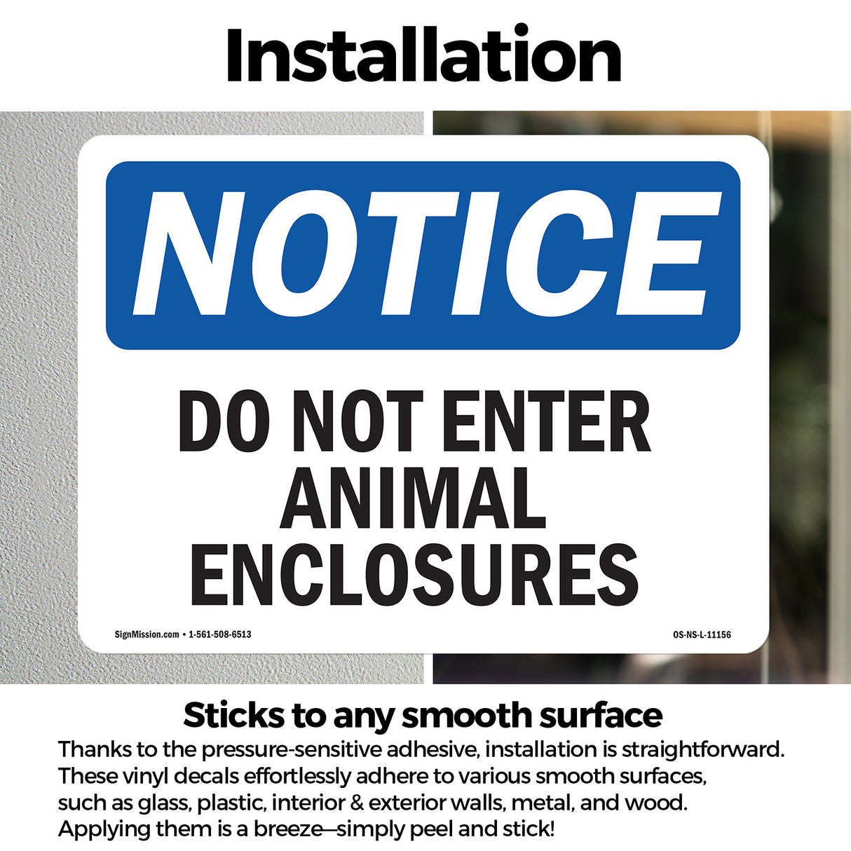 Do Not Enter Animal Enclosures