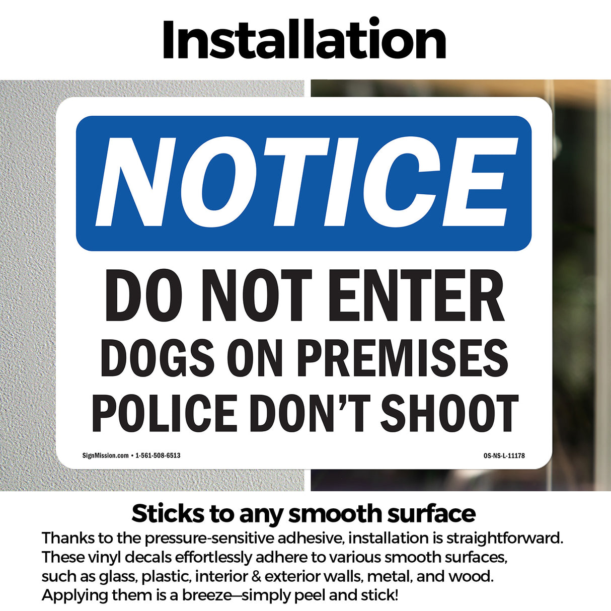 Do Not Enter Dog On Premises Police Don't Shoot