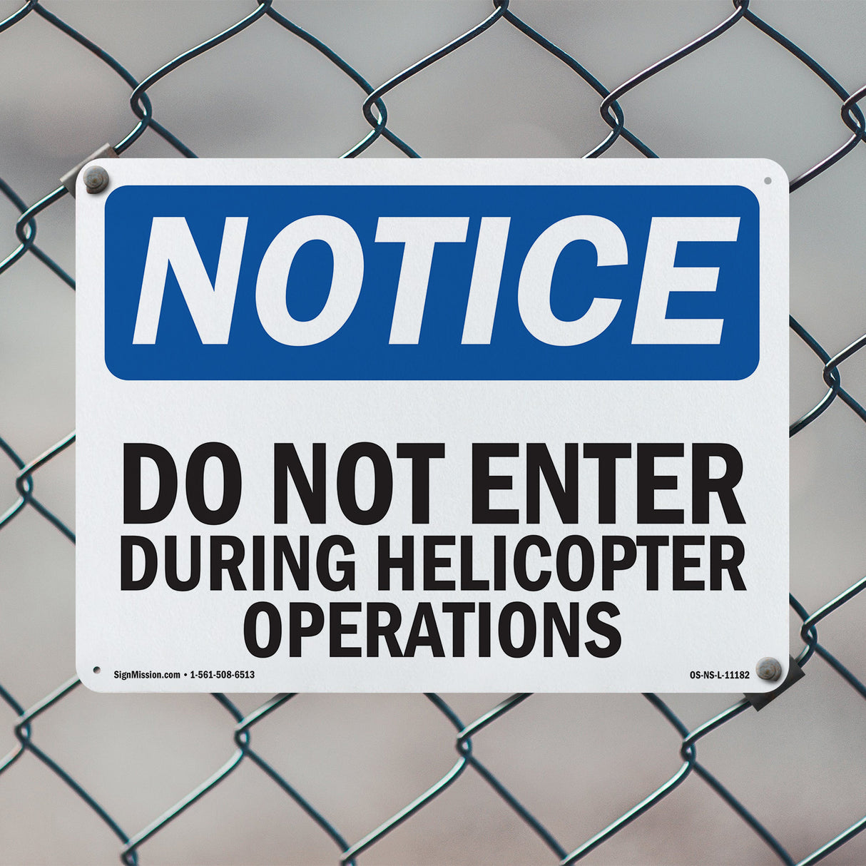 Do Not Enter During Helicopter Operations