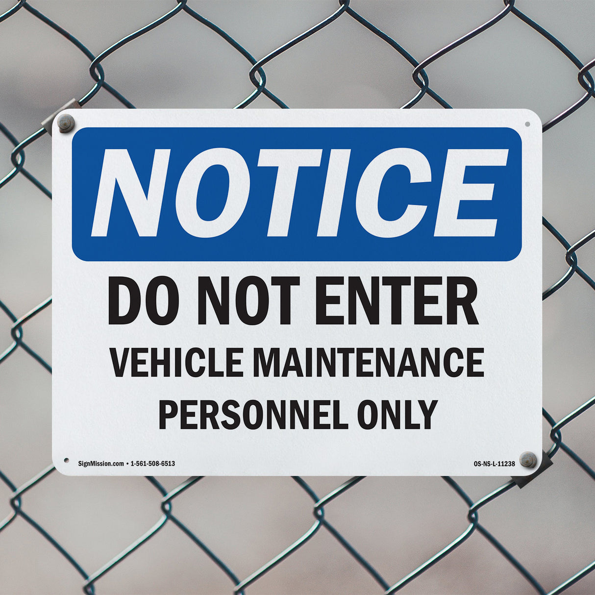 Do Not Enter Vehicle Maintenance Personnel Only