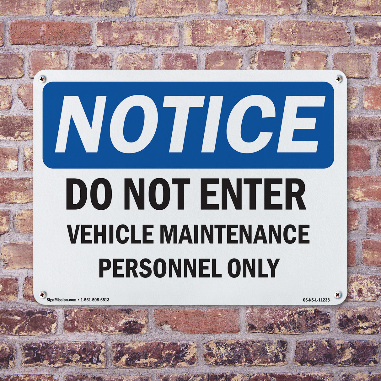 Do Not Enter Vehicle Maintenance Personnel Only