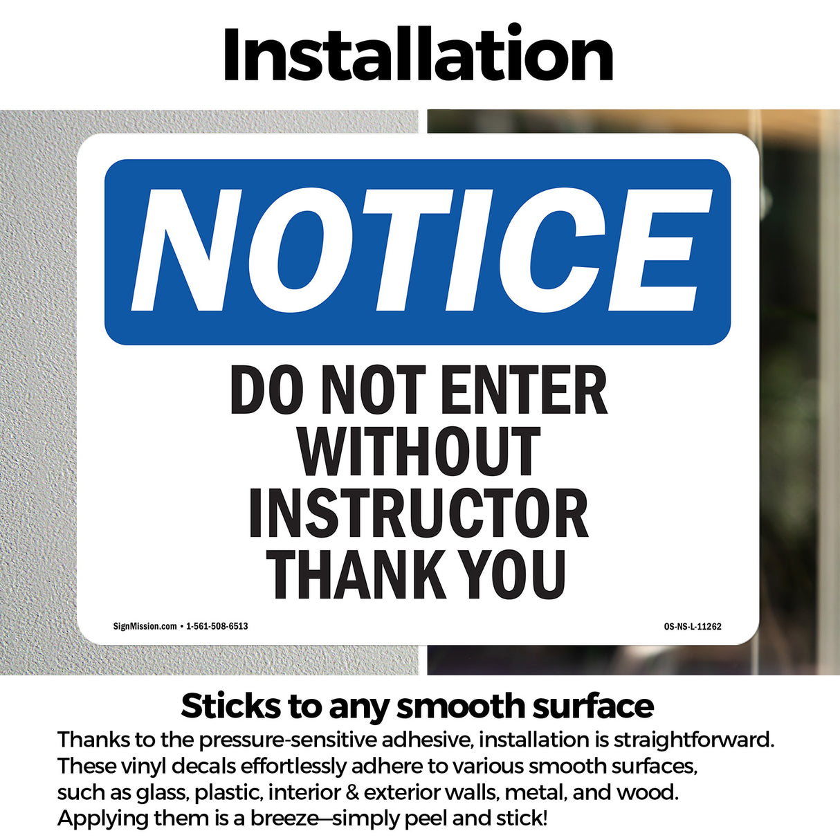 Do Not Enter Without Instructor