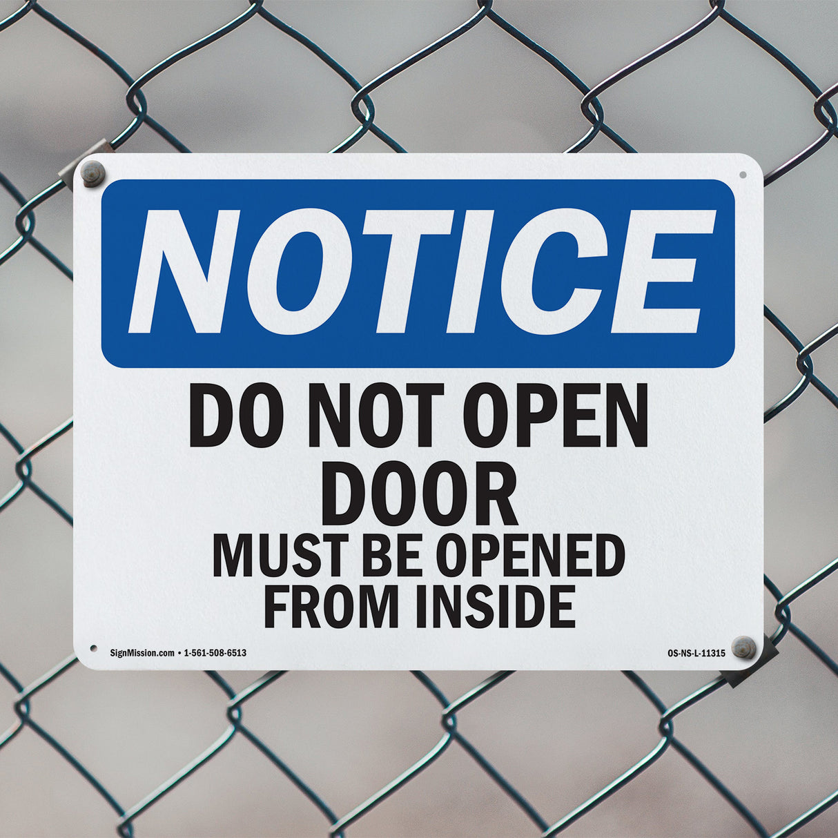 Do Not Open Door Must Be Opened From The Inside