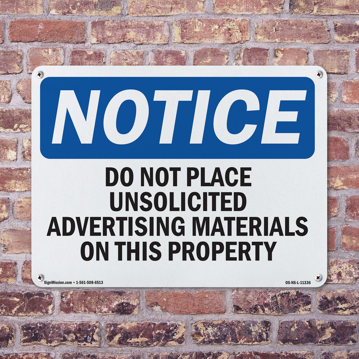 Do Not Place Unsolicited Advertising Materials