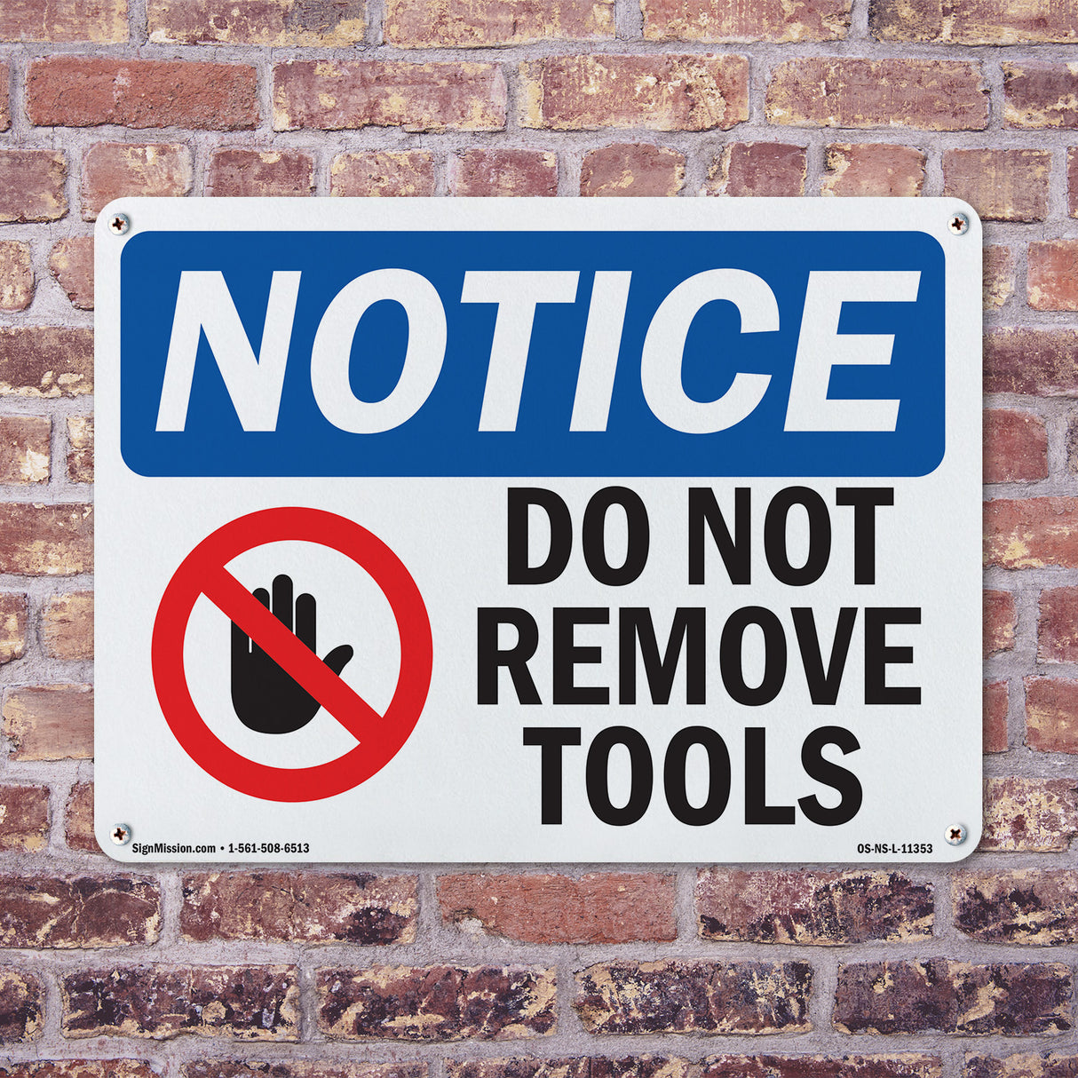 Do Not Remove Tools