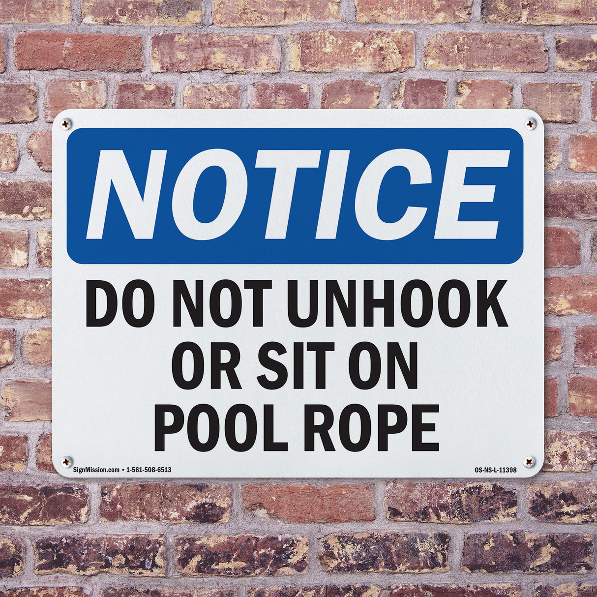 Do Not Unhook Or Sit On Pool Rope