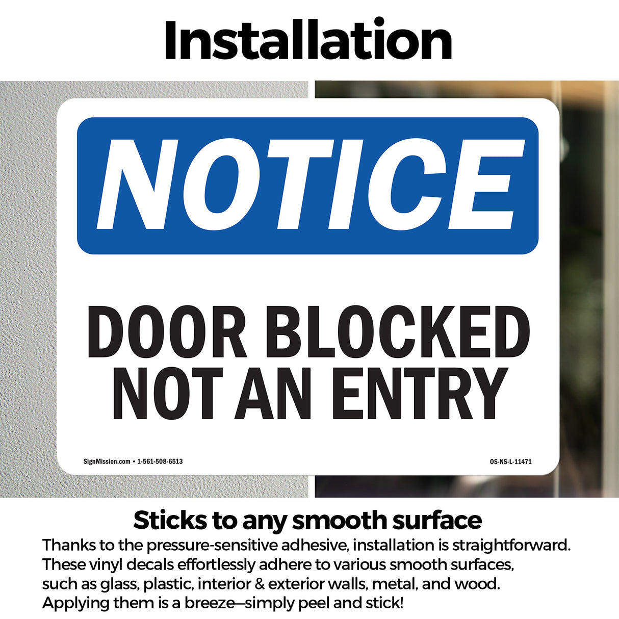 Door Blocked Not An Entry Sign