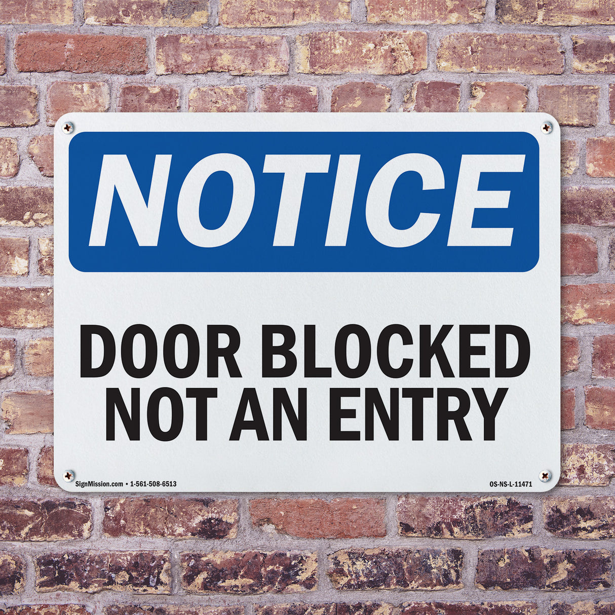 Door Blocked Not An Entry Sign