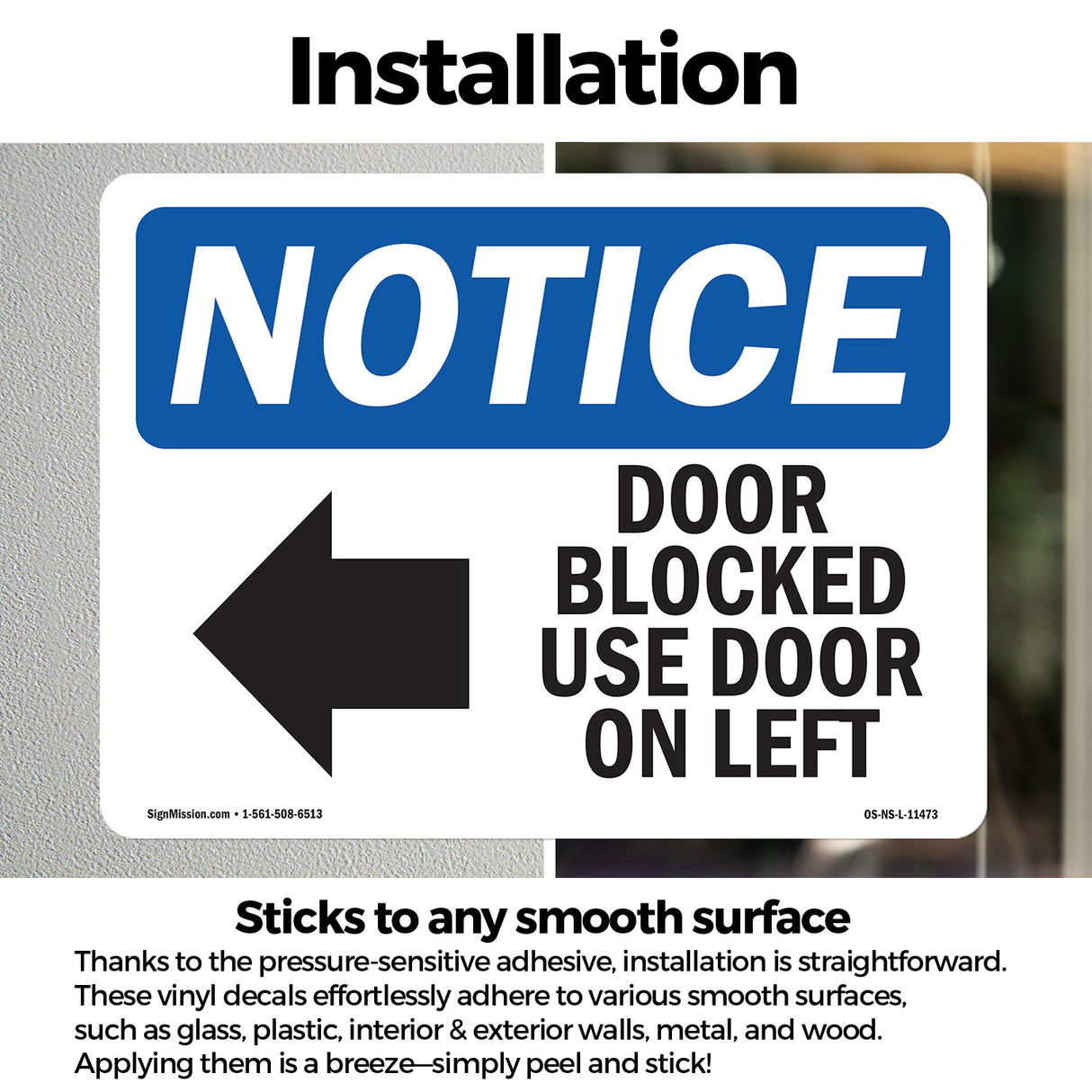 Door Blocked Use Door On Left