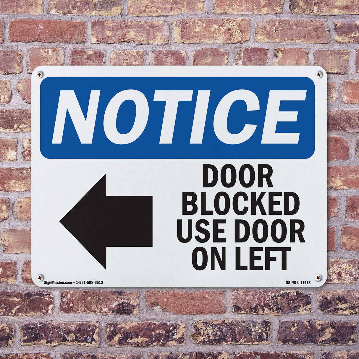 Door Blocked Use Door On Left