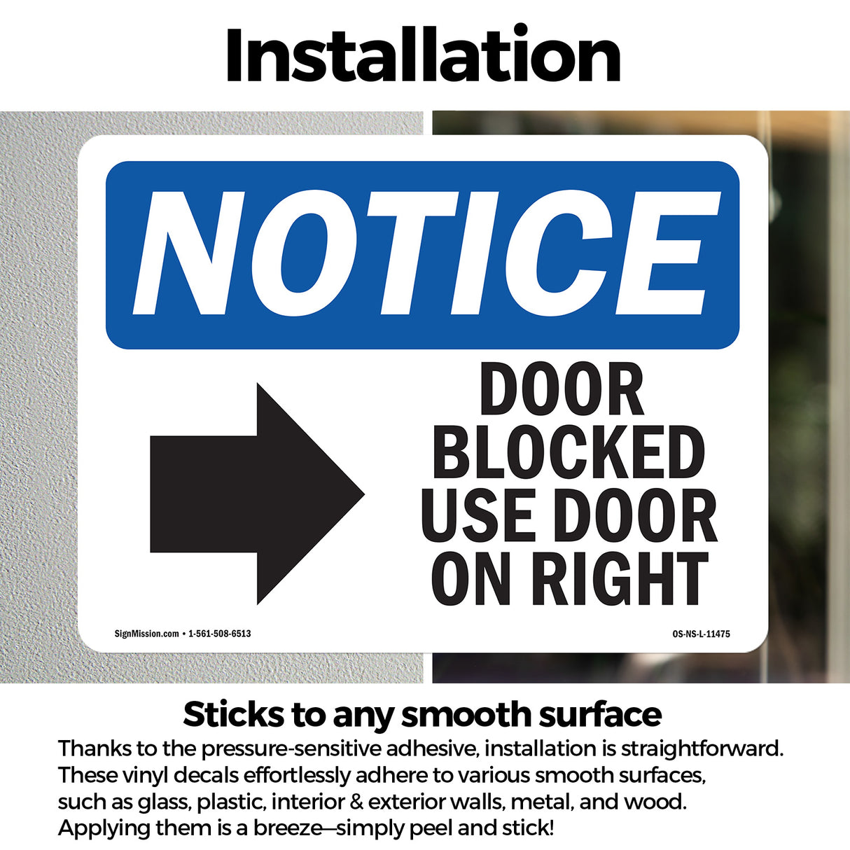 Door Blocked Use Door On Left