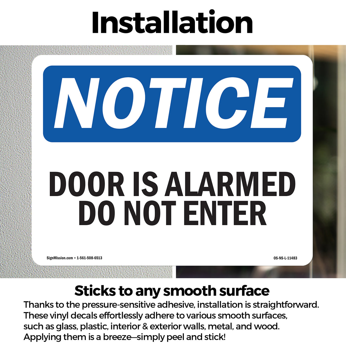 Door Is Alarmed Do Not Enter Sign