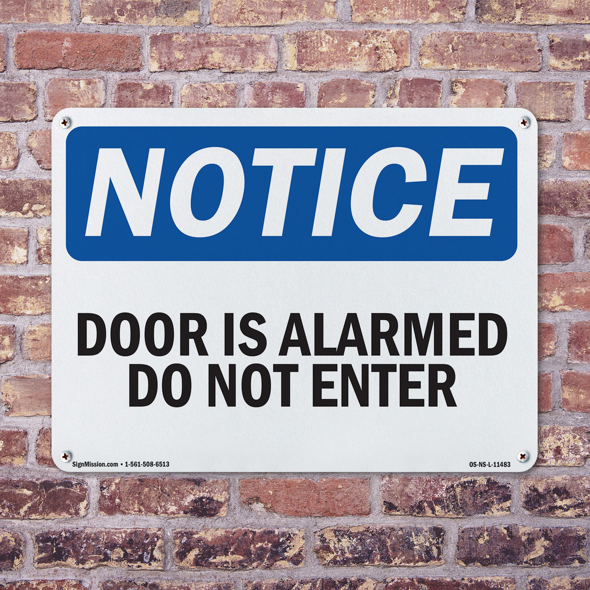 Door Is Alarmed Do Not Enter Sign