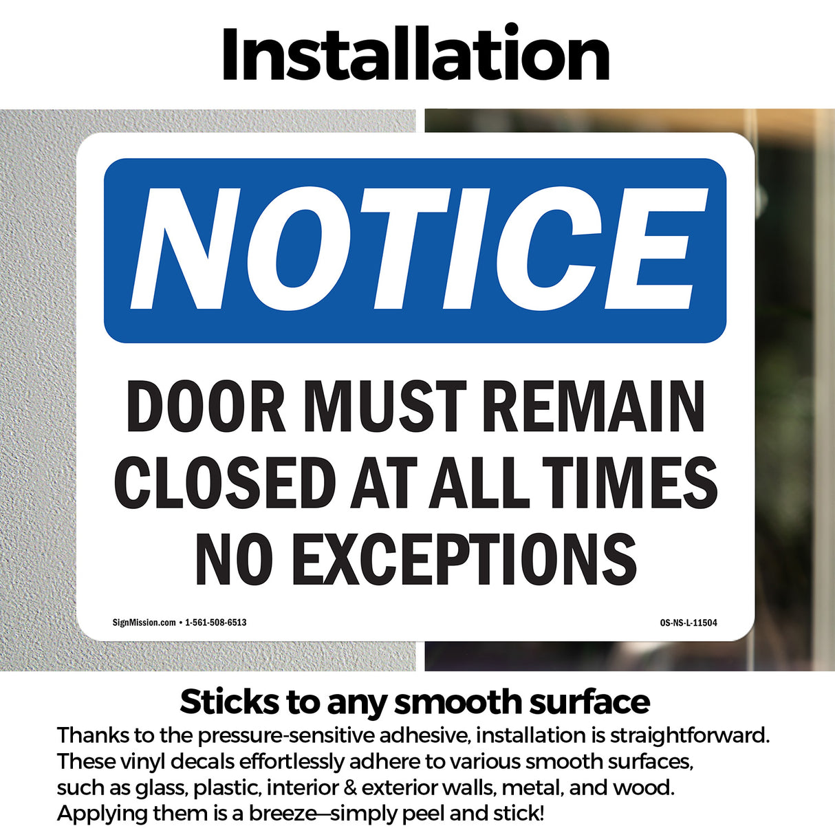 Door Must Remain Closed At All