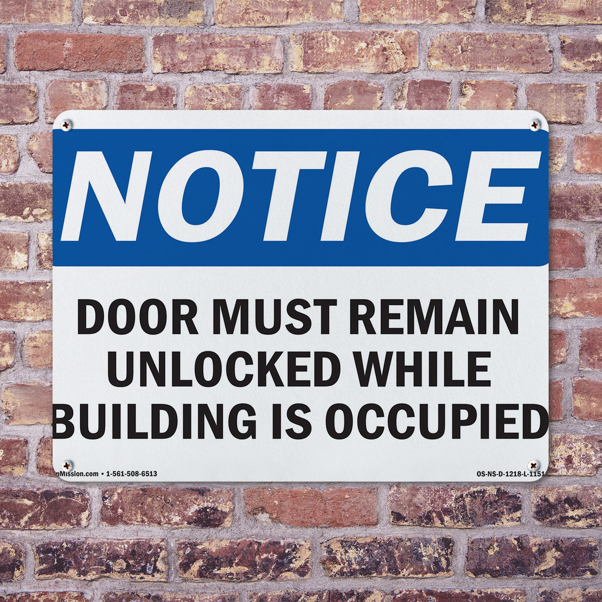 Door Must Remain Unlocked While Building