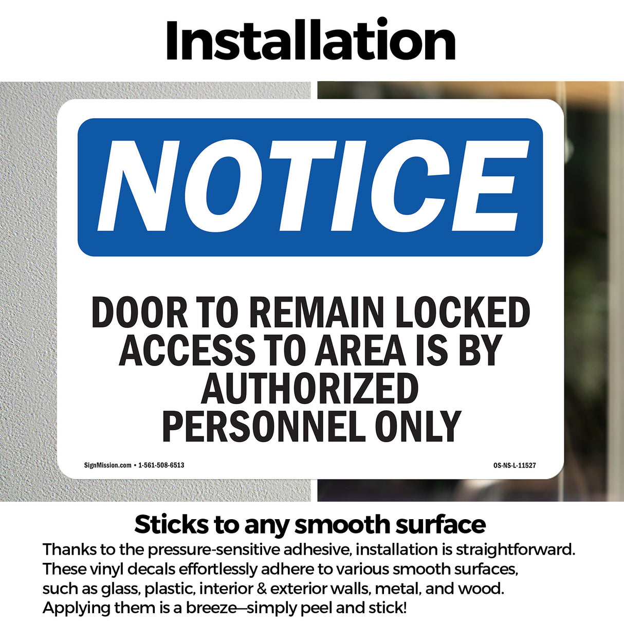 Door To Remain Locked Access To Area Is