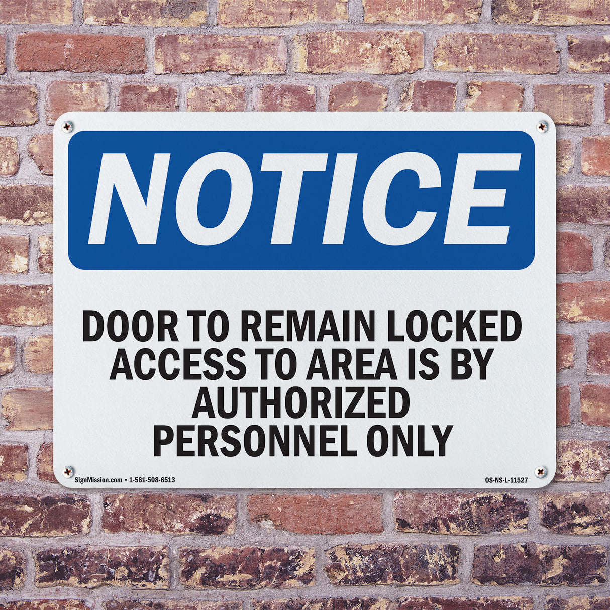 Door To Remain Locked Access To Area Is