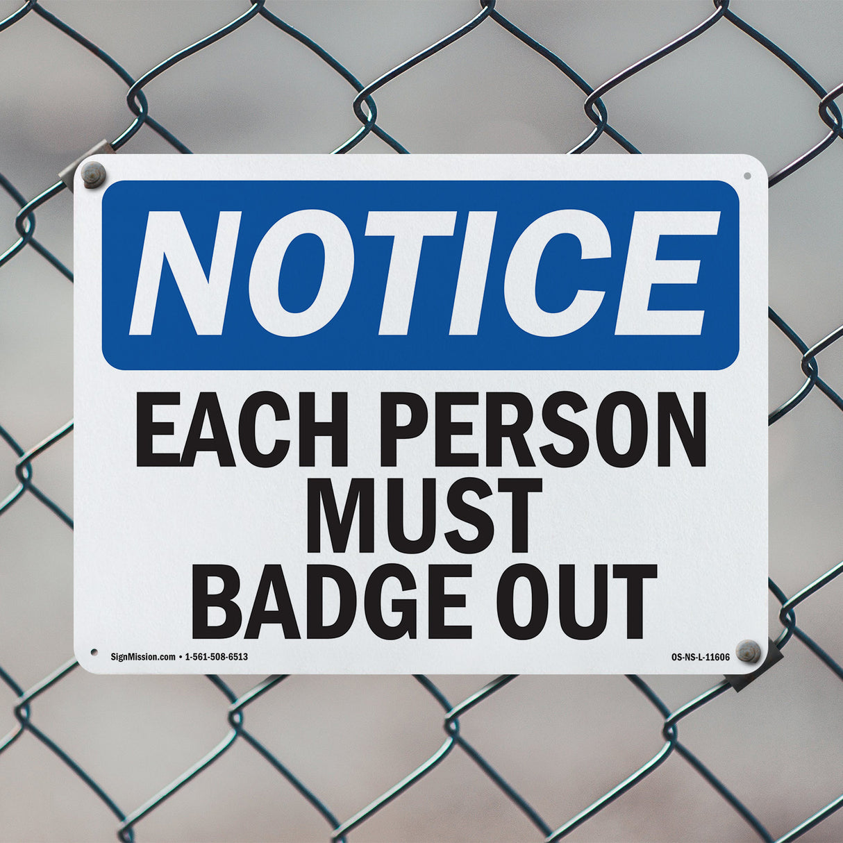 Each Person Must Badge Out