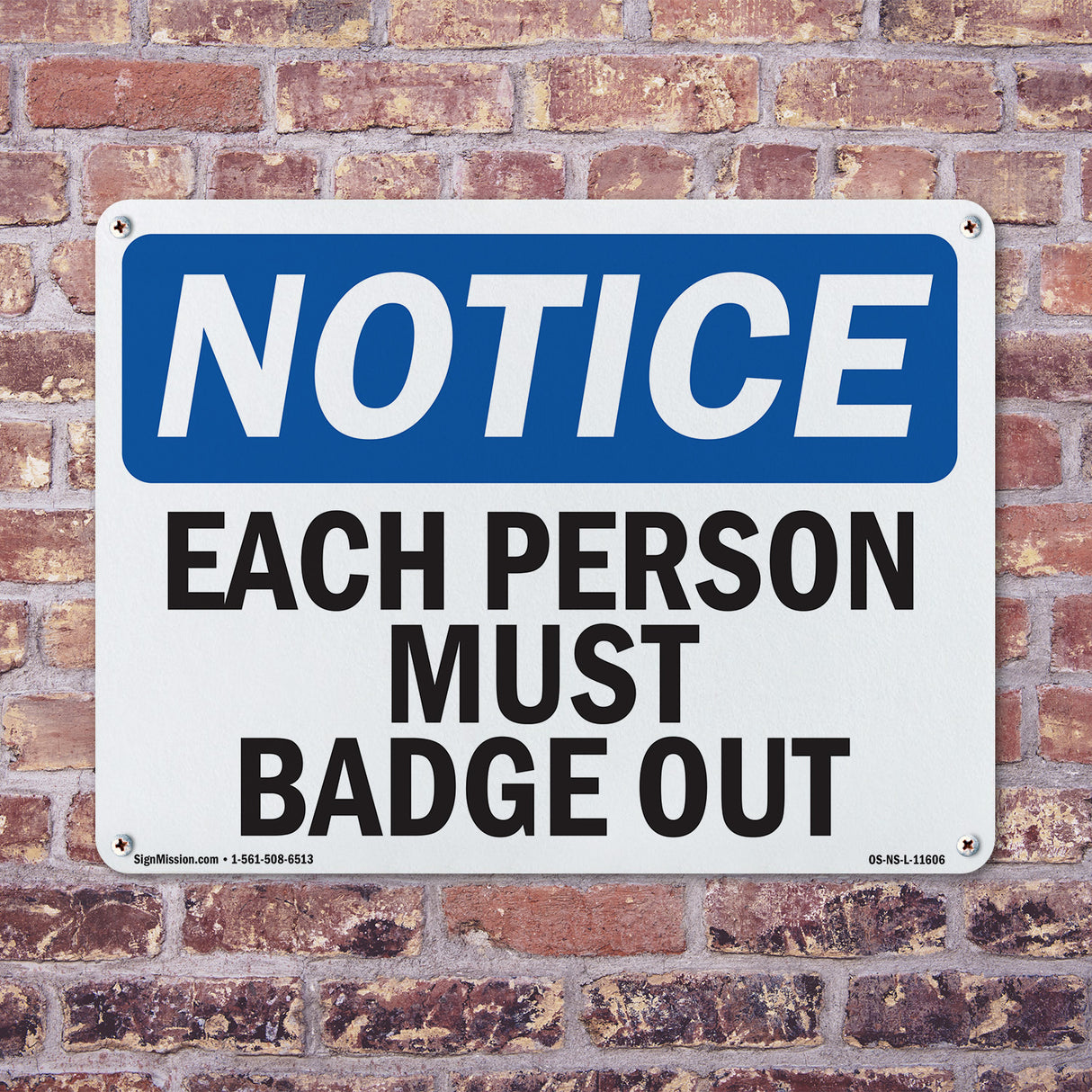 Each Person Must Badge Out
