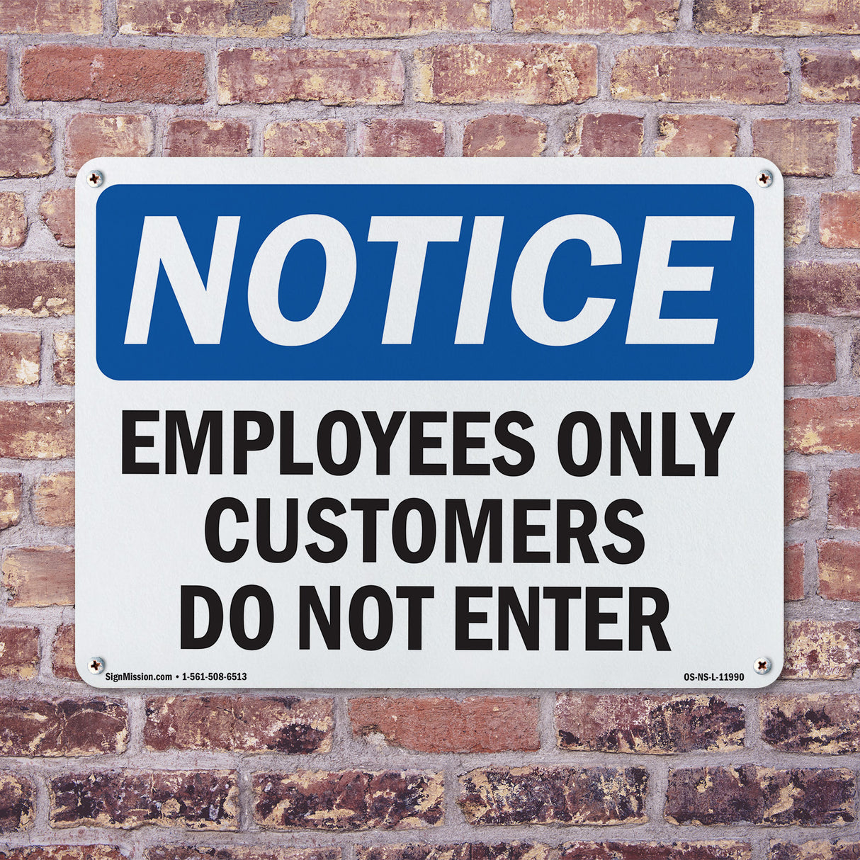 Employees Only Customers Do Not Enter