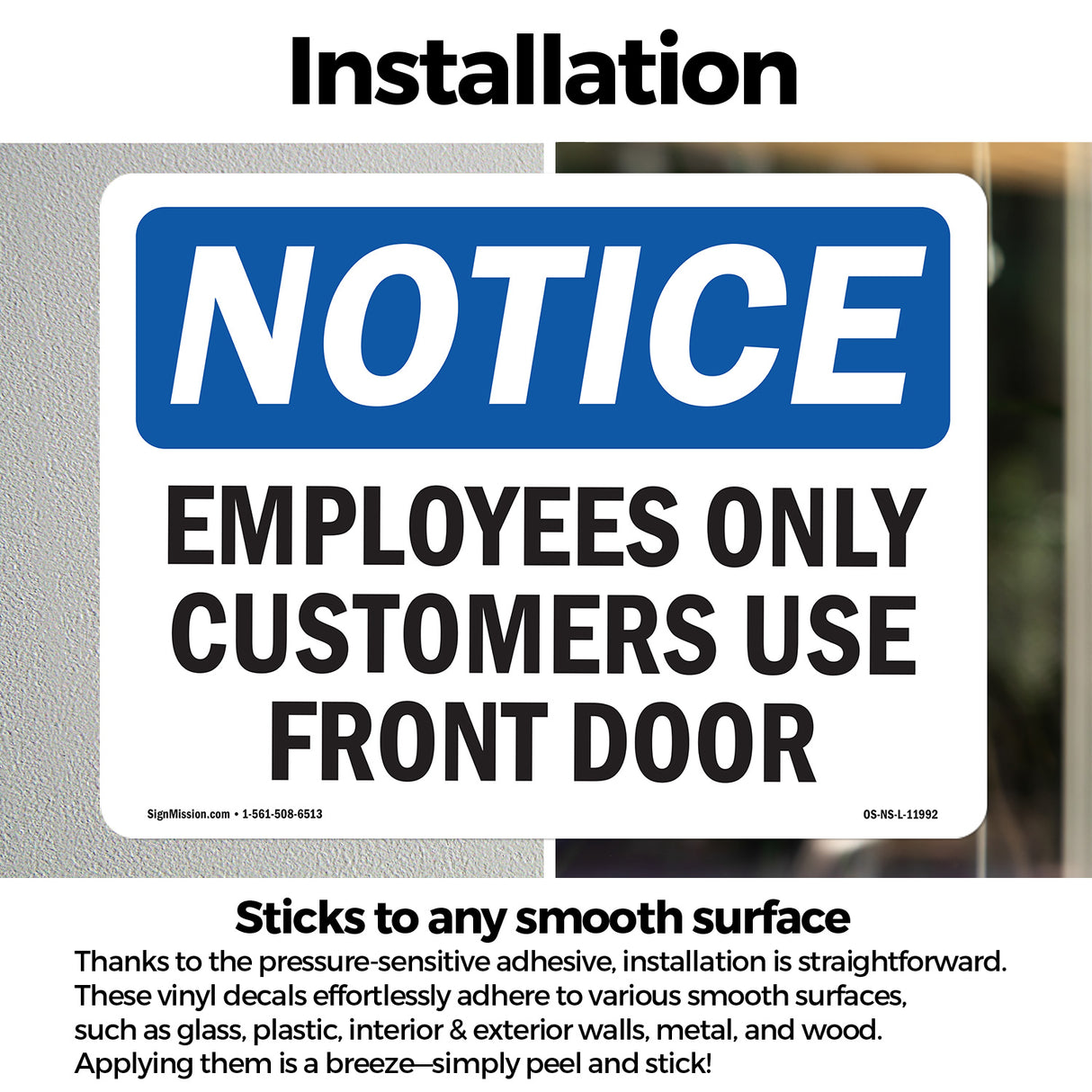 Employees Only Customers Use Front Door