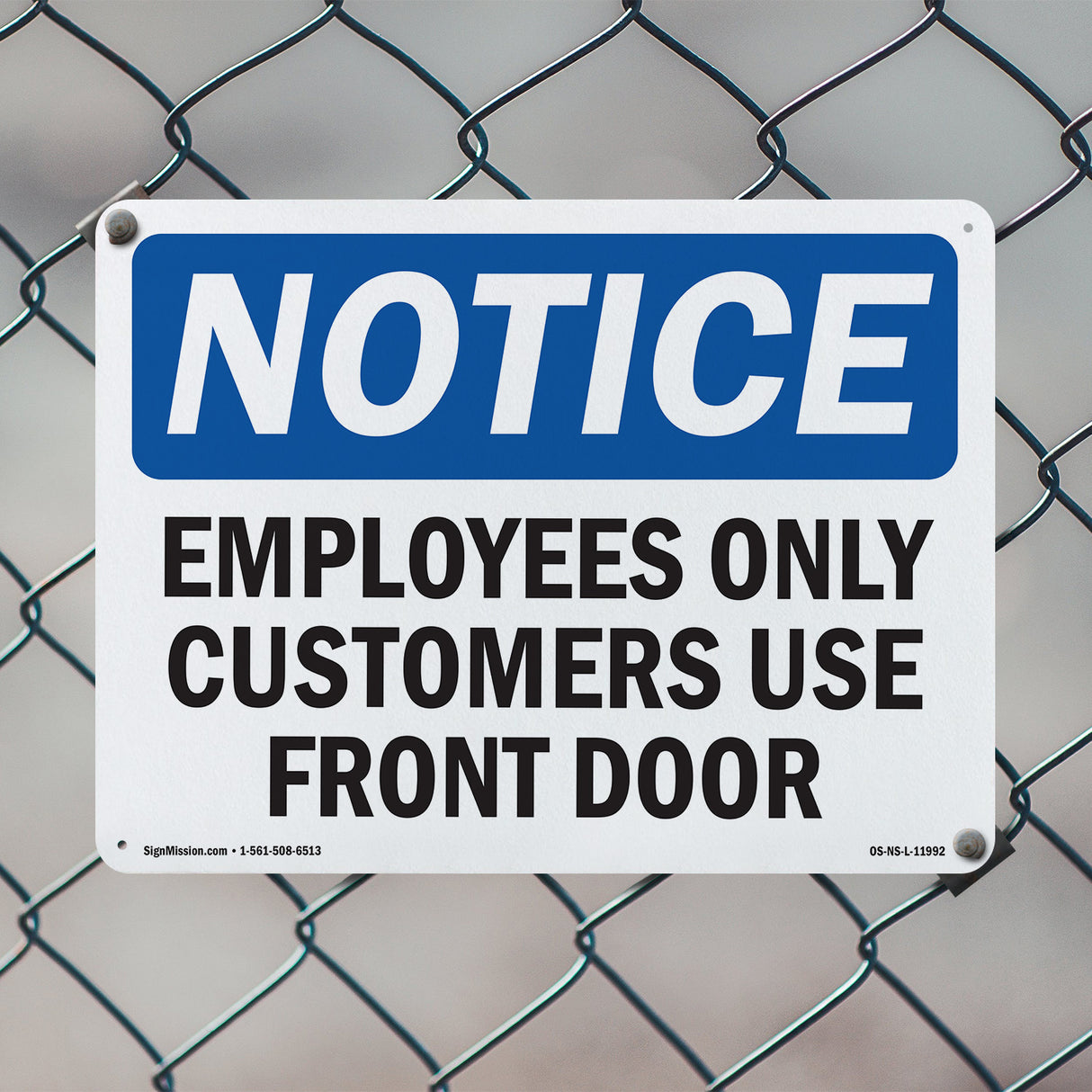 Employees Only Customers Use Front Door