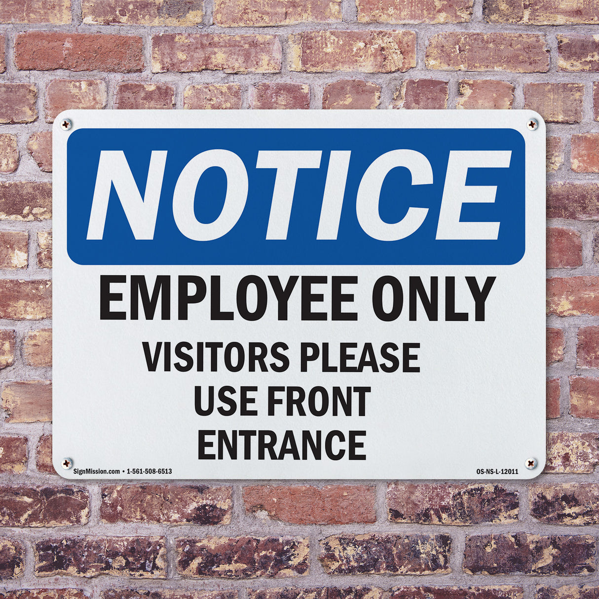 Employees Only Visitors Please Use Front Entrance