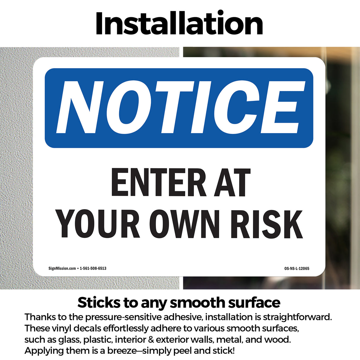 Enter At Your Own Risk