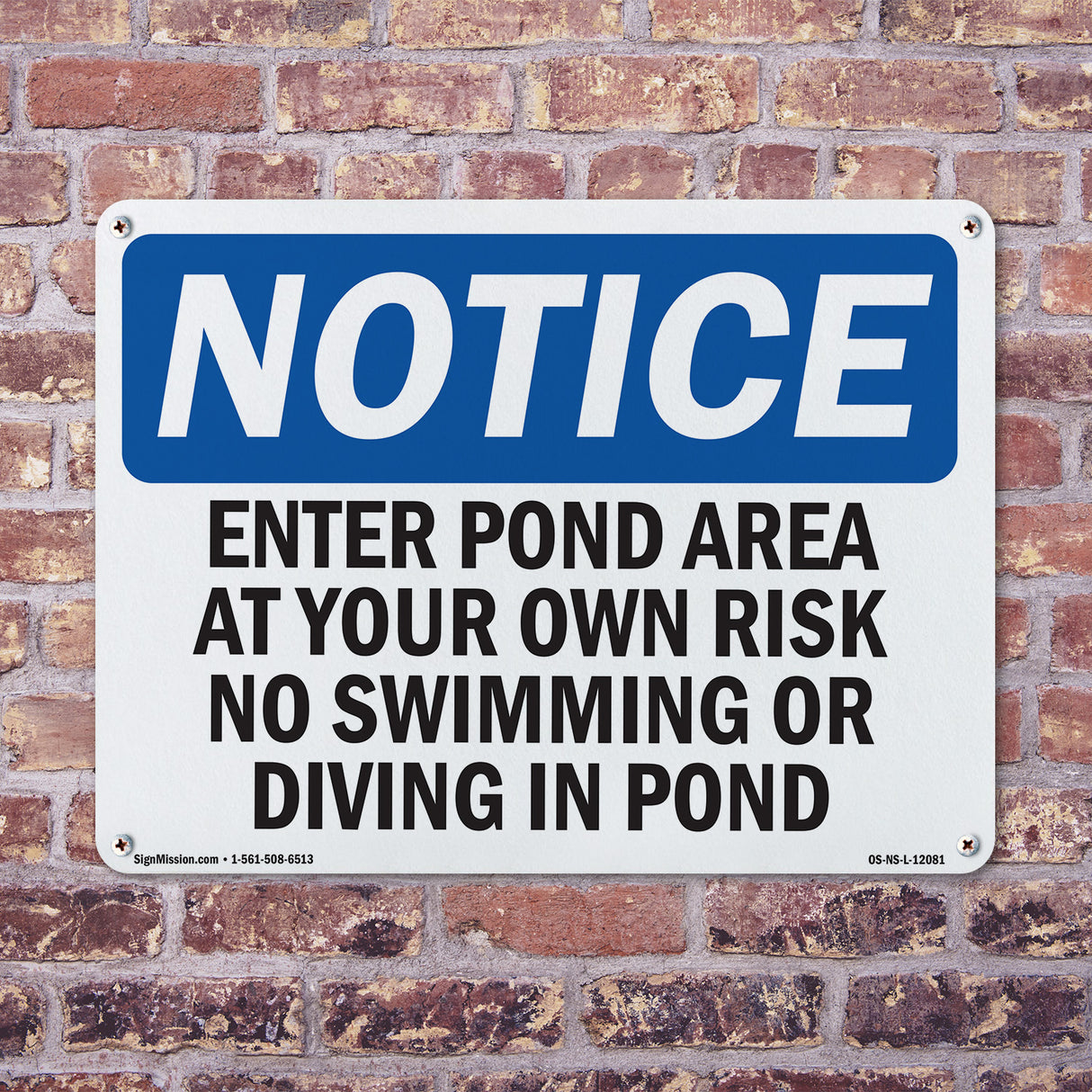 Enter Pond Area At Your Own Risk No Swimming