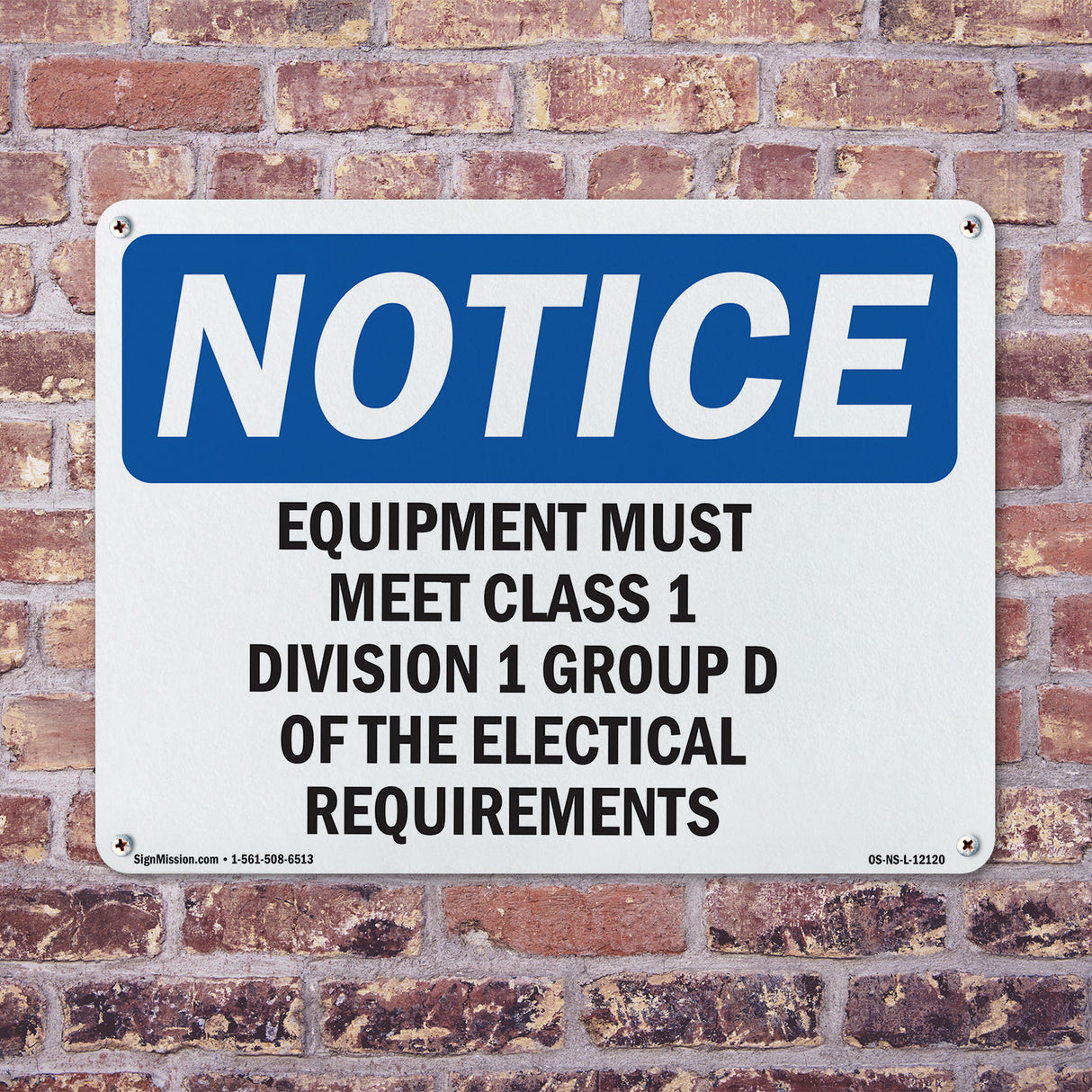 Equipment Must Meet Class 1 Division 2 Group