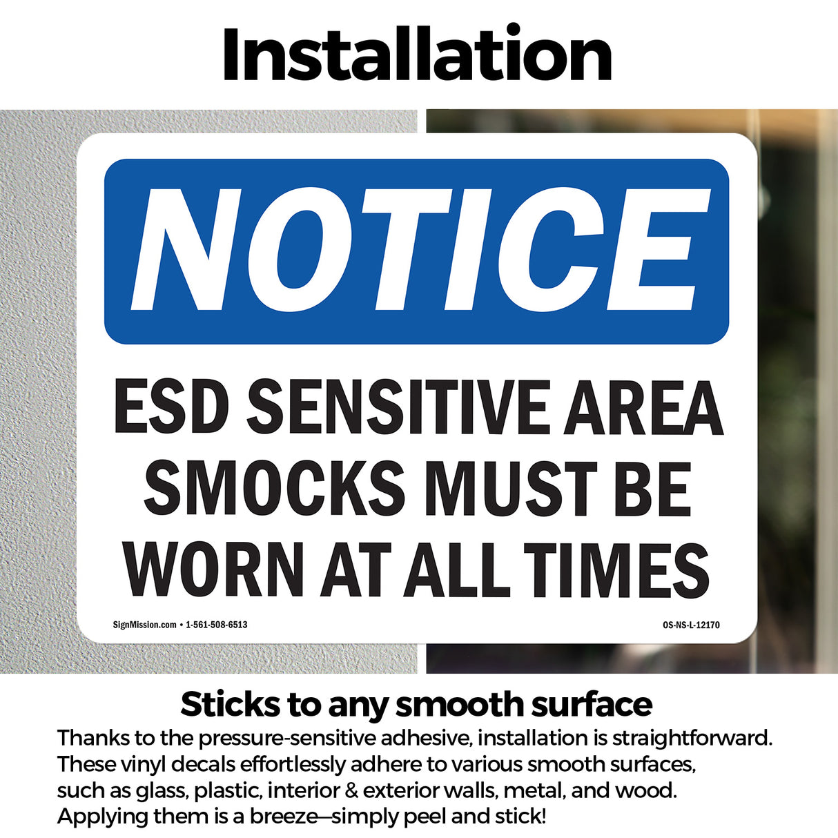 ESD Sensitive Area Smocks Must Be Worn At