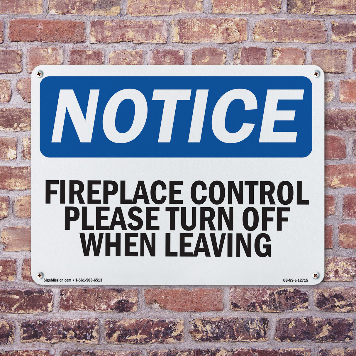 Fireplace Control Please Turn Off When Leaving