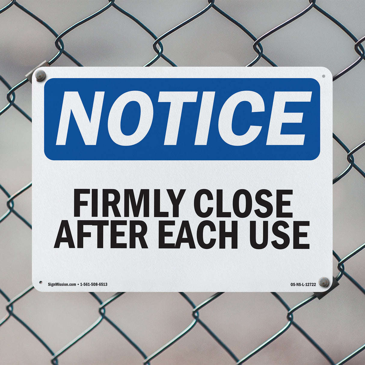 Firmly Close Door After Each Use