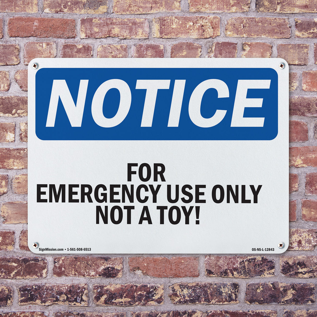 For Emergency Use Only Not A Toy!