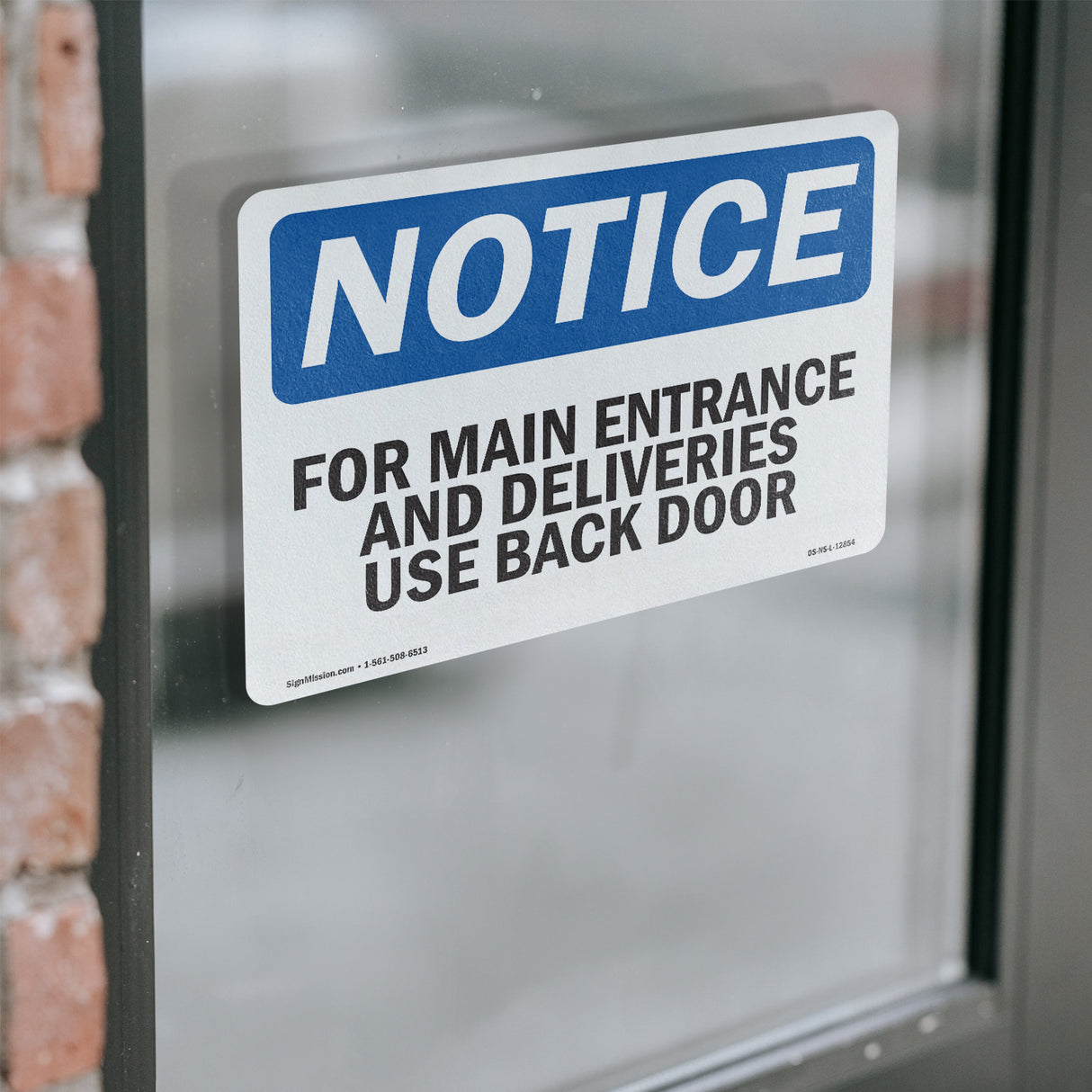 For Main Entrance And Deliveries,