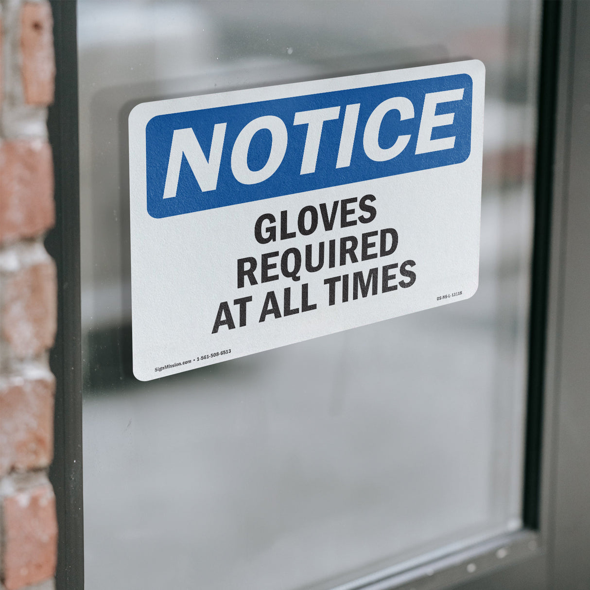 Gloves Required At All Times