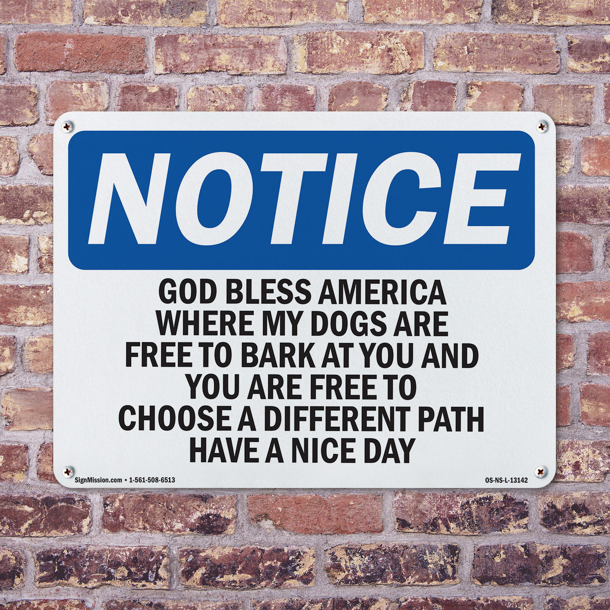 God Bless America Where My Dogs Are Free