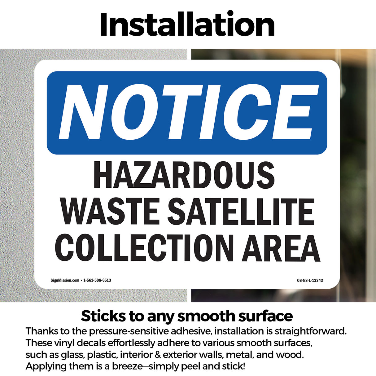 Hazardous Waste Satellite Collection Area